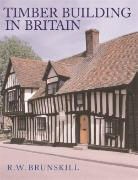 R W Brunskill, R. W. Brunskill, R.W. Brunskill, Rw Brunskill, BRUNSKILL R W - Timber Building