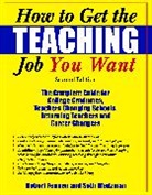Robert Feirsen, Robert/ Weitzman Feirsen, Seth Weitzman - How to Get the Teaching Job You Want