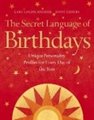 Joost Elffers, Gary Goldschneider, Goldschneider Gary, Gary Goldshneider - The Secret Language of Birthdays