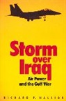 Richard Hallion, Richard P. Hallion, Rp Hallion - Storm over Iraq