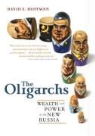 David Hoffman - The Oligarchs