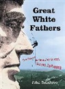 John Taliaferro - Great White Fathers