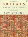 Roy Strong, Sir Roy Strong, Thomas Strong - The Story of Britain