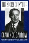 Clarence Darrow, Clarence S. Darrow - Story of My Life