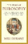 Will Durant - The Story of Philosophy