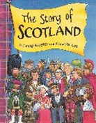 R Brassey, Richard Brassey, S Ross, Stewart Ross, Richard Brassey - The Story Of Scotland