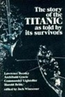 J. Winocour, Jack Winocour, J. Winocour, Jack Winocour - The Story of the 'Titanic' As Told By Its Survivors