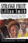 Lillian Smith - Strange Fruit