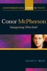 Gerald C. Wood - Conor McPherson: Imagining Mischief