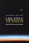 Michael Heller - Creative Tension
