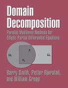 Petter Bjorstad, Petter E. Bjorstad, William Gropp, William D. Gropp, Barry Smith, Barry F. Smith - Domain Decomposition
