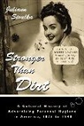 Juliann Sivulka, Julianne Sivulka, Sivulka Juliann - Stronger Than Dirt