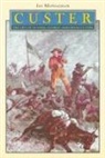 Jay Monaghan - Custer