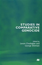 Levon Shirinian Chorbajian, CHORBAJIAN LEVON SHIRINIAN GEORGE, Levo Chorbajian, Levon Chorbajian, Shirinian, Shirinian... - Studies in Comparative Genocide