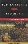 Kelly Oliver - Subjectivity Without Subjects