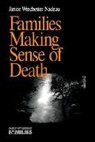 Janice Nadeau, Janice W. Nadeau, Janice Winchester Nadeau - Families Making Sense of Death