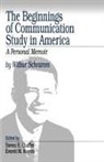 Wilbur Schramm, Wilbur Lang Schramm, Schramm Wilbur, Steven H Chaffee, Steven H. Chaffee - Beginnings of Communication Study in America