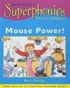 Ruth Miskin, Mick Reid, Mick Reid - Superphonics: Turquoise Storybook: Mouse Power!