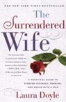 Laura Doyle - Surrendred Wife