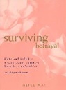 Alice May - Surviving Betrayal