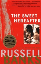 Russel Banks, Russell Banks, Banks Russell, Arturo Patten - The Sweet Hereafter