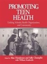 Alan C. Champlin Henderson, Alan Champlin Henderson, HENDERSON ALAN C CHAMPLIN SALLY, Sally Champlin, Champlin Sally, William Evashwick... - Promoting Teen Health