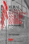 Neil Websdale, Websdale Neil - Rural Women Battering and the Justice System