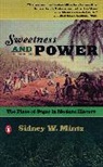 Sidney Mintz, Sidney W. Mintz - Sweetness and Power
