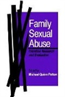 Michael Quinn Patton, Patton Michael Quinn, Michael Patton, Michael Quinn Patton - Family Sexual Abuse