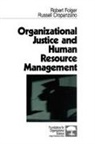 Russell Cropanzano, Russell 2006-2008 Cropanzano, Robert Folger, Robert Cropanzano Folger, Robert G. Cropanzano Folger - Organizational Justice and Human Resource Management