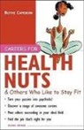 Blythe Camenson, Camenson Blythe - Careers for Health Nuts & Others Who Like to Stay Fit