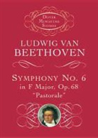 Ludwig van Beethoven, Music Scores - Symphony No. 6 in F Major, Op. 68, 'Pastorale'