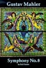 Gustav Mahler, Music Scores, Johann Wolfgang von Goethe - Symphony No. 8