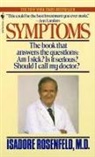 Isadore Rosenfeld, Isadore Md Rosenfeld, Rosenfeld Isadore - Symptoms