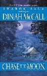 Dinah McCall, McCall Dinah, Sharon Sala - Chase the Moon