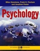 Frank Fincham, Frank D. Fincham, Jonathan Foster, Miles Hewstone - Introduction to Psychology