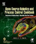 Lewin Edwards, Lewin (Digi-Frame Inc. Edwards, Lewin a. R. W. Edwards, Edwards Lewin - Open-Source Robotics and Process Control Cookbook