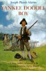 Joseph Plumb Martin, Joseph Plumb Martin, George F. Scheer, George F Scheer, George F. Scheer - Yankee Doodle Boy