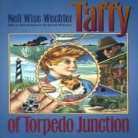 Nell Wise Wechter, Nell Wise Simpson Wechter, Nell Wise/ Sparks Wechter, Nell Wise Wetcher - Taffy of Torpedo Junction