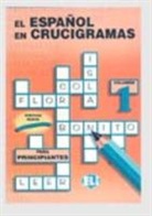 El español en crucigramas - Volumen 1: Para principiantes