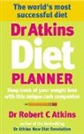 Robert c Atkins, Robert C. Atkins, ATKINS ROBERT C - Dr Atkins Diet Planner