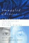 Ko-Lin Chin, Chin Ko-Lin - Smuggled Chinese