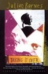Julian Barnes - Talking It Over