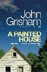 John Grisham - A Painted House