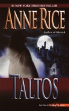Anne Rice - Taltos