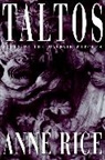 Anne Rice - Taltos