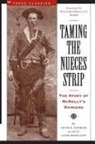 George Durham, Clyde Wantland - Taming the Nueces Strip