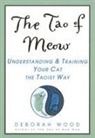 Deborah Wood, Wood Deborah - The Tao of Meow