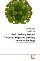 Suresh P Vyas, Suresh P. Vyas, Rajes Singh Jadon, Rajesh Singh Jadon, Manis Sogani, Manish Sogani... - Viral Docking Protein Targeted Dapsone Delivery to Nerve Endings