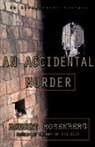 Robert Rosenberg - An Accidental Murder